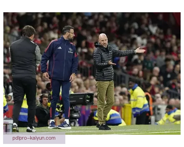 滕哈赫战术执行案例展现球队状态回暖与战术灵活性分析